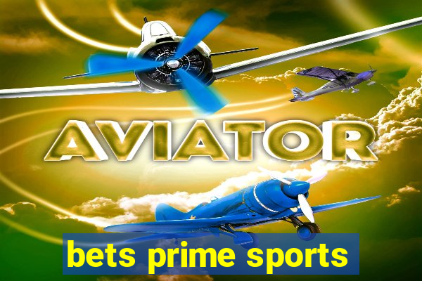 bets prime sports